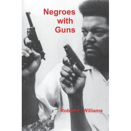 Negroes with Guns - Paperback