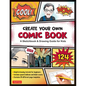 Create Your Own Comic Book: A Sketchbook & Drawing Guide for Kids (with 124 Practice Pages!) - Paperback