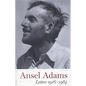 Ansel Adams: Letters 1916-1984 - Paperback