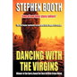 Dancing with the Virgins - Paperback