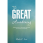 The Great Awakening: Testimonies of Jonathan Edwards and George Whitefield - Paperback