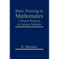 Basic Training in Mathematics: A Fitness Program for Science Students - Paperback