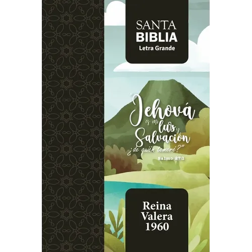 Biblia Rvr 1960 Letra Grande Tamaño Manual Salmo 27:1 Con Cierre E Índice (Bible Rvr 1960 Large Print Handsize Leatherlike Psalm 27:1 Indexed with Zip - Leather