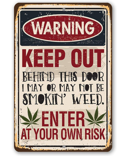 Smokin' Weed - Metal Sign