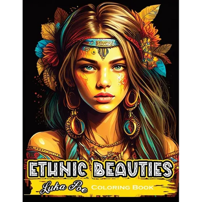 Ethnic Beauties: Discover the Beauty of Ethnic Art: Color Your Way Through Our Ethnic Beauties Coloring Book - Paperback
