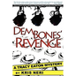 Dem Bones' Revenge: A Tracy Eaton Mystery - Paperback