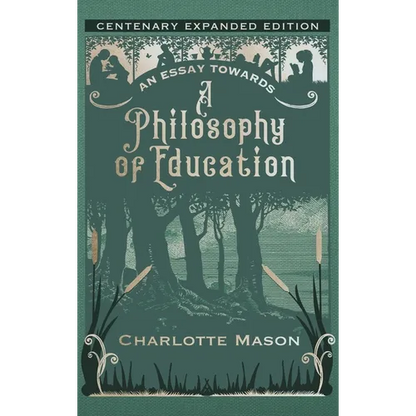 An Essay towards a Philosophy of Education: Centenary Expanded Edition - Hardcover