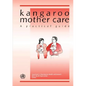 Kangaroo Mother Care - Paperback