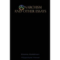 Anarchism and Other Essays - Paperback