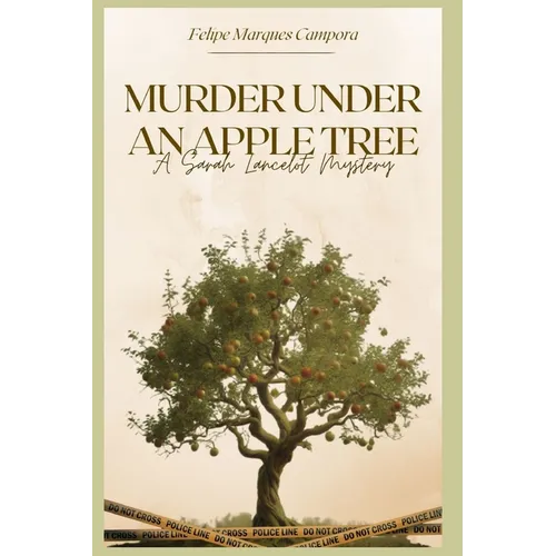 Murder Under an Apple Tree: A Sarah Lancelot Mystery - Paperback