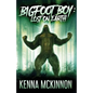Bigfoot Boy: Lost On Earth - Paperback