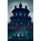 Hallowed Hill: A Gothic Mystery - Paperback