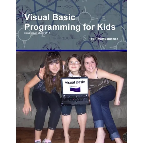 Visual Basic Programming for Kids - Paperback