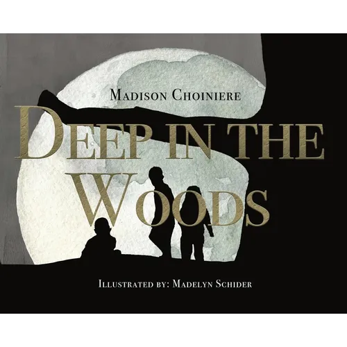 Deep in the Woods - Hardcover
