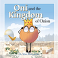 Oni and the Kingdom of Onion - Paperback
