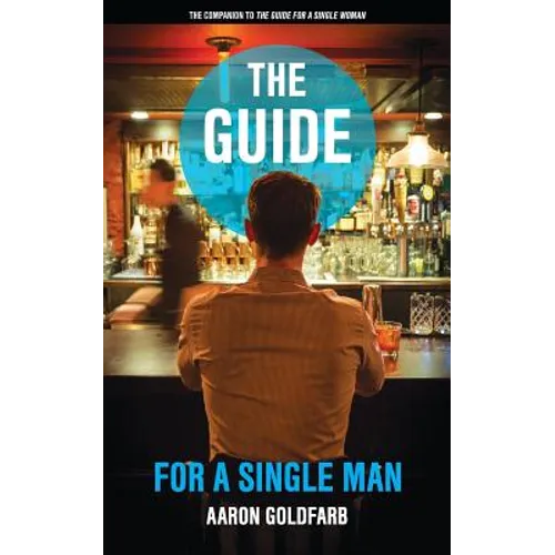 The Guide for a Single Man - Paperback
