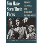 You Have Seen Their Faces - Paperback