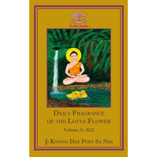 Daily Fragrance of the Lotus Flower, Vol. 31 (2022) - Hardcover