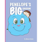 Penelope's Big Dream - Hardcover