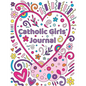 Catholic Girls Journal: Catholic Girls Guided Journal & Bible Verse Coloring Book For GirlsCatholic Activity Book For KidsChristian Activity B - Paperback