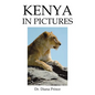 Kenya in Pictures - Hardcover