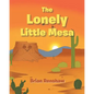 The Lonely Little Mesa - Paperback