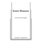 Senior Moments - Paperback