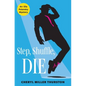 Step, Shuffle, DIE - Paperback