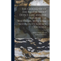 The Geography of the Region About Devil's Lake and the Dallas of the Wisconsin, With Some Notes on its Surface Geology - Hardcover
