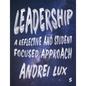 Leadership: A Reflective and Student Focused Approach - Paperback