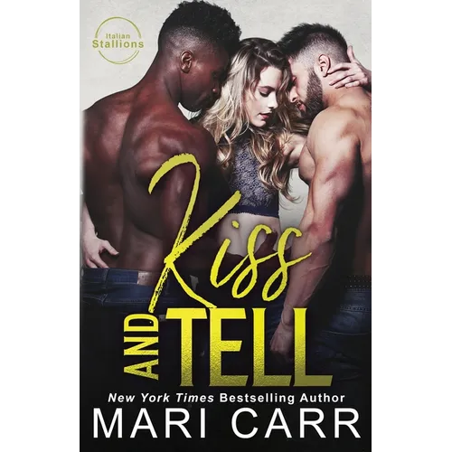 Kiss and Tell - Paperback