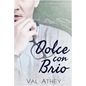 Dolce con Brio - Paperback