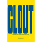 Clout: Finding and Using Power at Work - Paperback