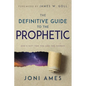 The Definitive Guide to the Prophetic: God's Gift for You and the Church - Paperback