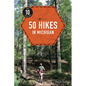 50 Hikes in Michigan - Paperback