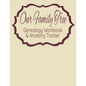 Our Family Tree Genealogy Workbook & Ancestry Tracker: Research Family Heritage and Track Ancestry in this Genealogy Workbook 8x10 � 90 Pages - Paperback