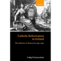 Catholic Reformation in Ireland: The Mission of Rinuccini 1645-1649 - Hardcover