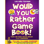 Would You Rather Game Book Teens & Family Activity Edition!: 2-in-1 Compilation: Try Not To Laugh Challenge with 400 Hilarious m 400 Silly Scenarios, - Paperback