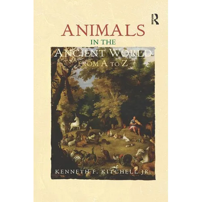 Animals in the Ancient World from A to Z - Paperback