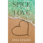 Spice of Love - Paperback