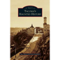 Tacoma's Haunted History - Hardcover