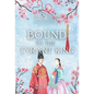 Bound to the Tyrant King: A Korean Historical Romance - Hardcover