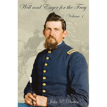 Well and Eager for the Fray: Volume 1 - Paperback