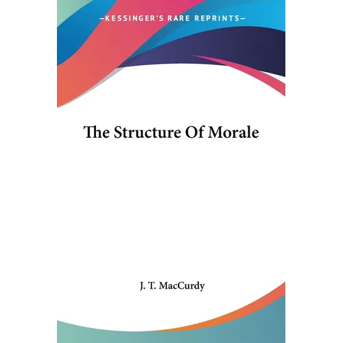 The Structure Of Morale - Paperback