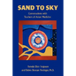 Sand to Sky: Conversations with Teachers of Asian Medicine - Hardcover