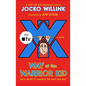 Way of the Warrior Kid: From Wimpy to Warrior the Navy Seal Way: A Novel - Hardcover