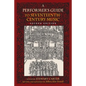 A Performer's Guide to Seventeenth-Century Music - Hardcover