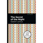The Secret of the Night: Large Print Edition - Paperback