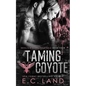 Taming Coyote - Paperback