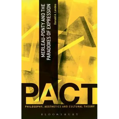 Merleau-Ponty and the Paradoxes of Expression - Paperback